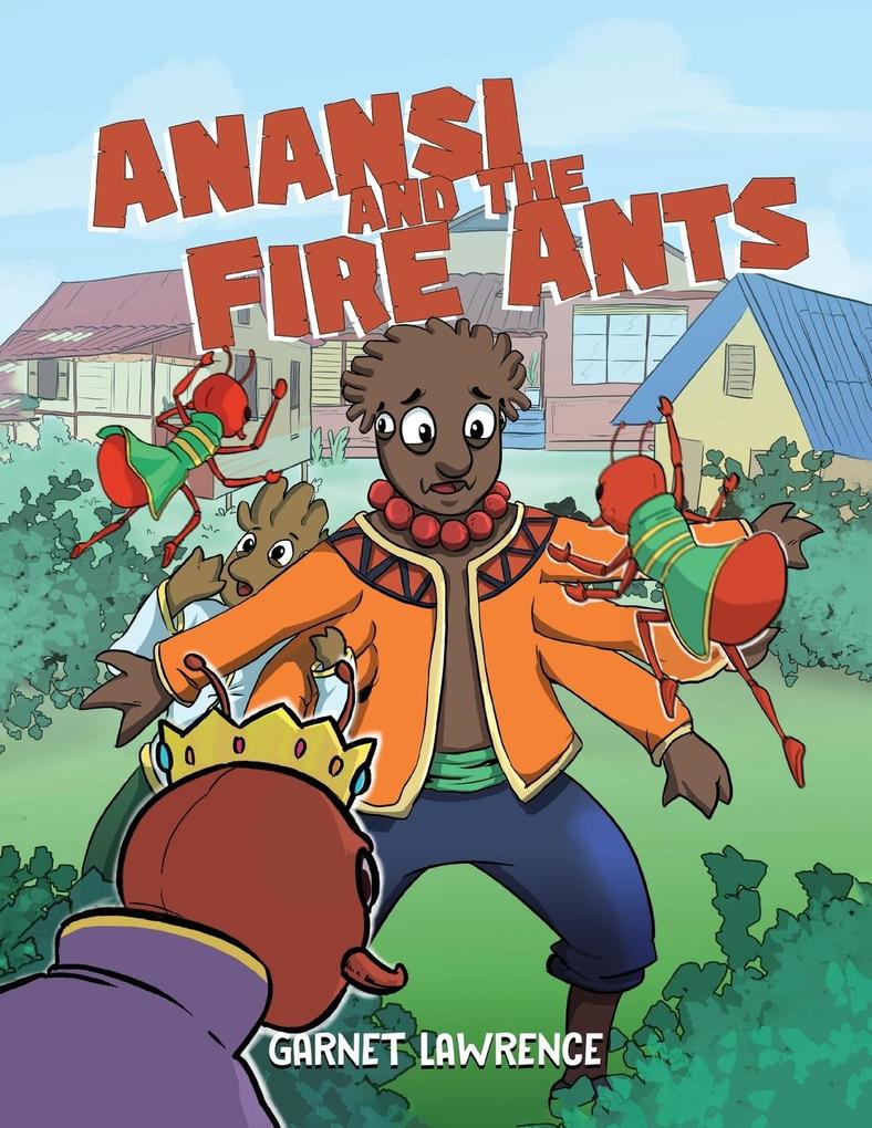 Anansi and the Fire Ants