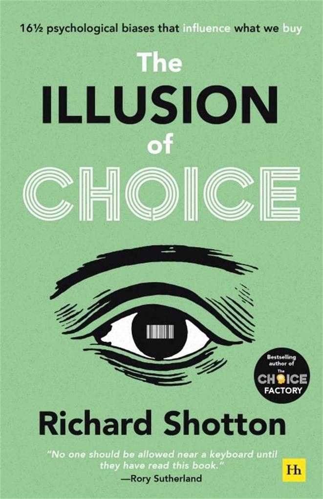 Harriman House The Illusion Of Choice