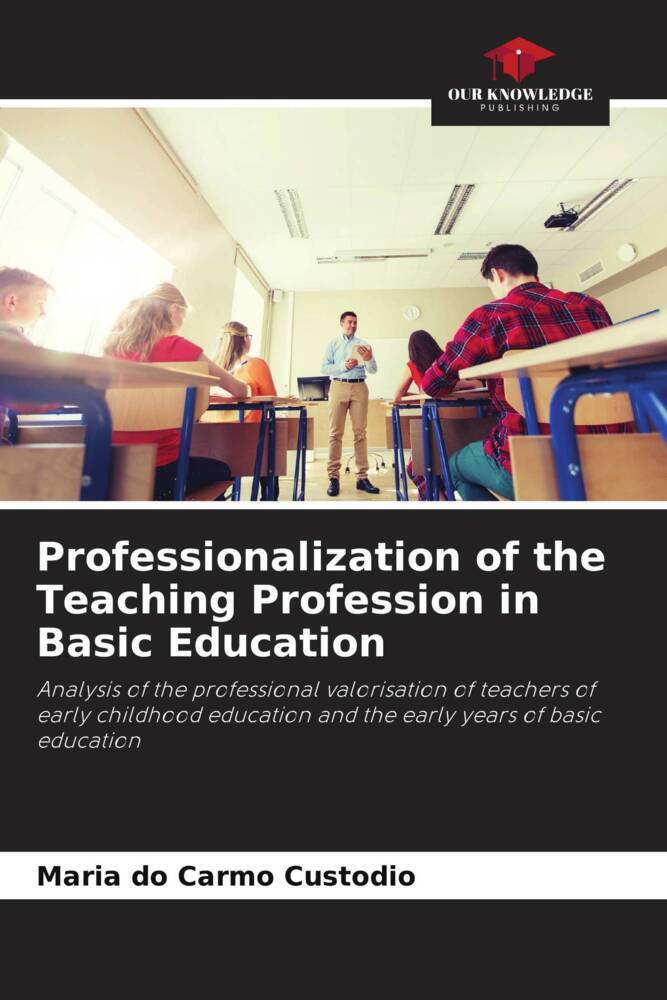 Professionalization of the Teaching Profession in Basic Education
