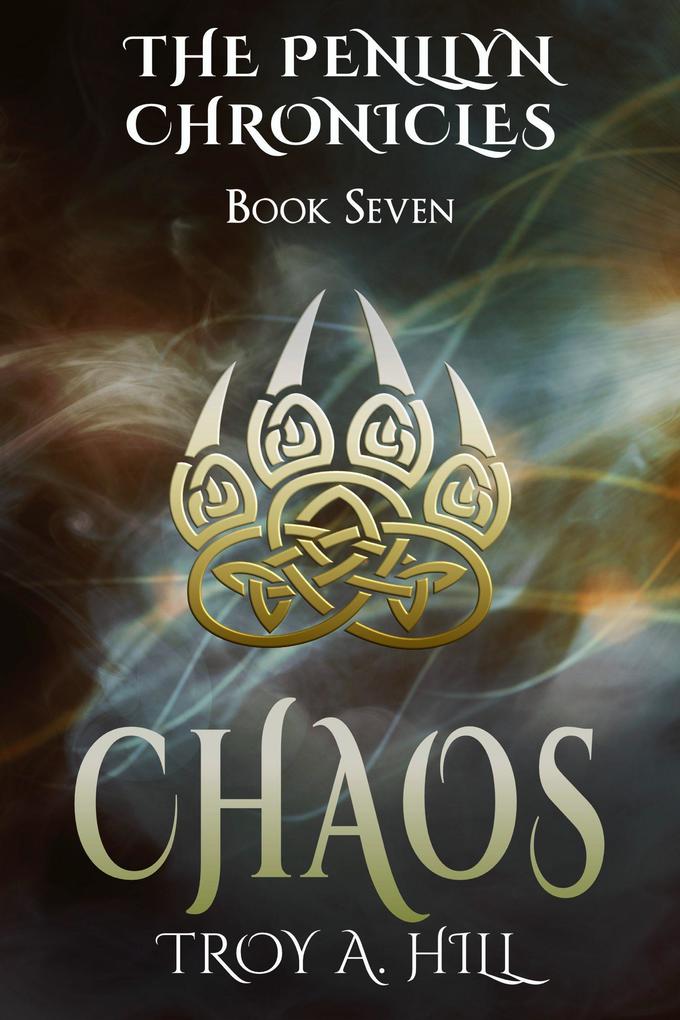 Chaos: Epic Fantasy in Dark Ages Britain (The Penllyn Chronicles #7)