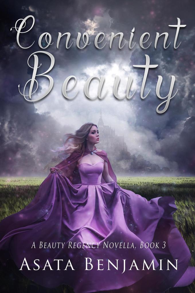 Convenient Beauty (A Beauty Regency Novella #3)