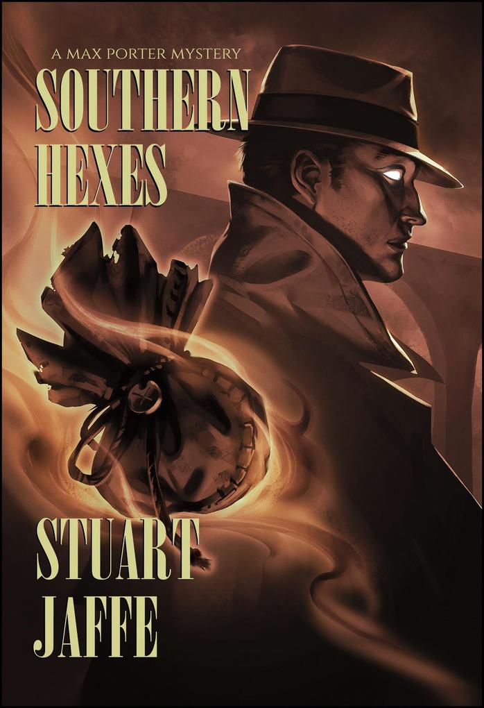 Southern Hexes (Max Porter #16)