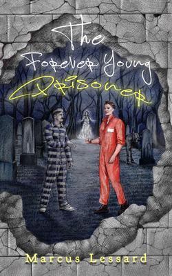 The Forever Young Prisoner