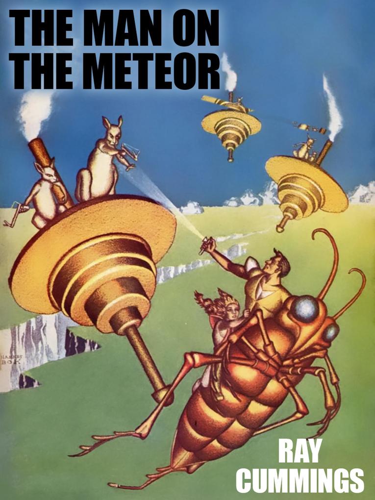 The Man on the Meteor