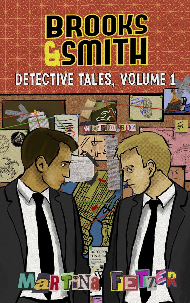 Brooks & Smith: Detective Tales Volume 1