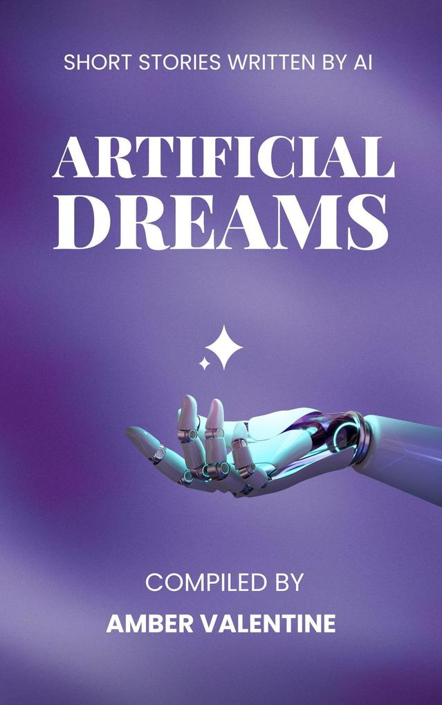 Artificial Dreams