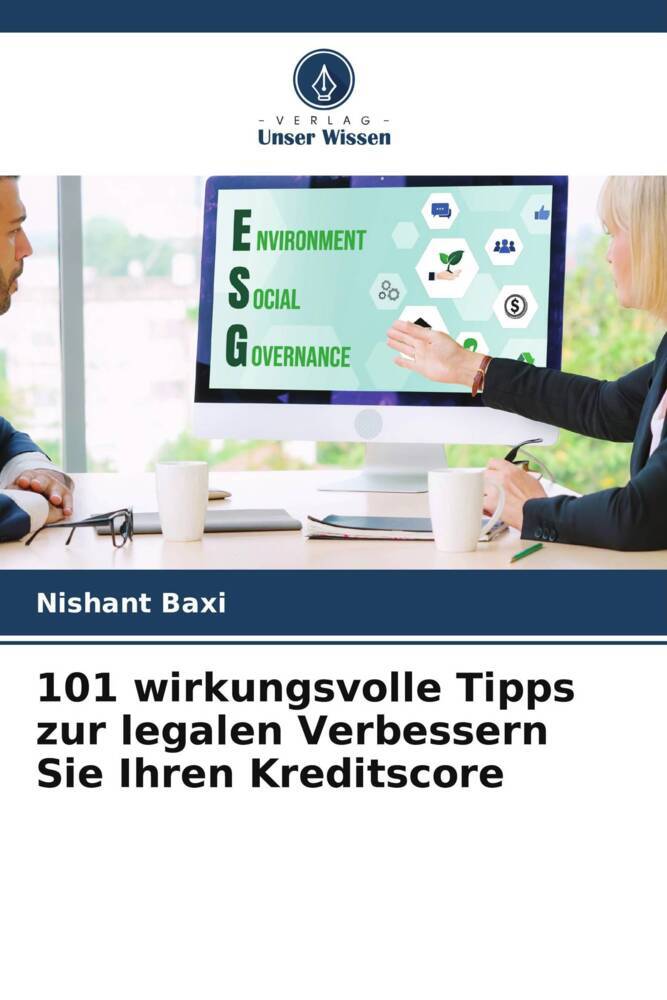 101 wirkungsvolle Tipps zur legalen Verbessern Sie Ihren Kreditscore