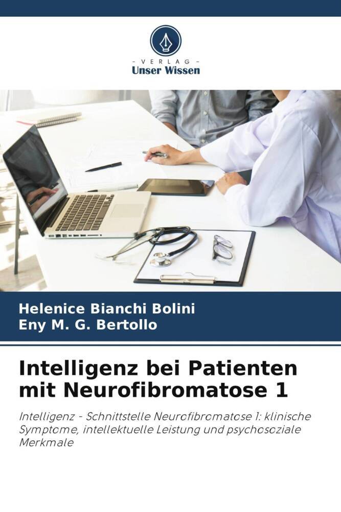 Intelligenz bei Patienten mit Neurofibromatose 1