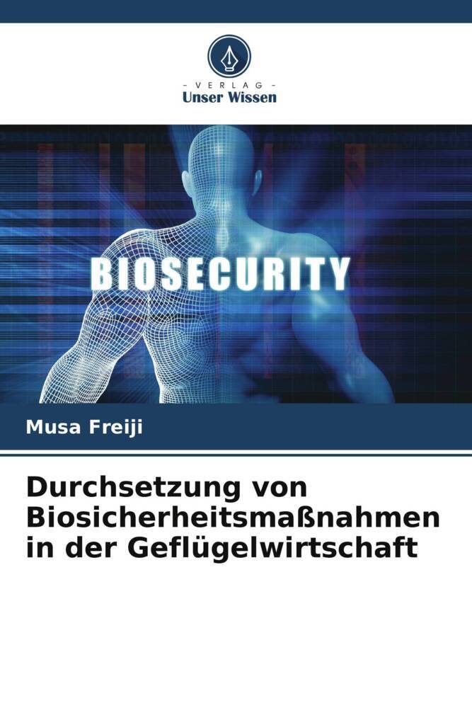Durchsetzung von Biosicherheitsmaßnahmen in der Geflügelwirtschaft