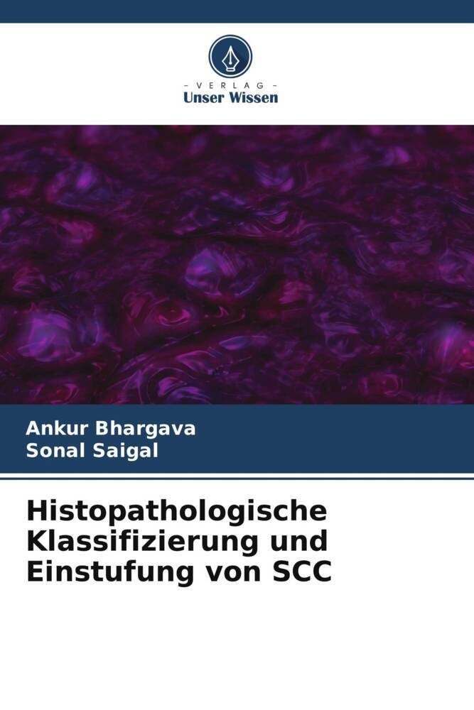 Histopathologische Klassifizierung und Einstufung von SCC