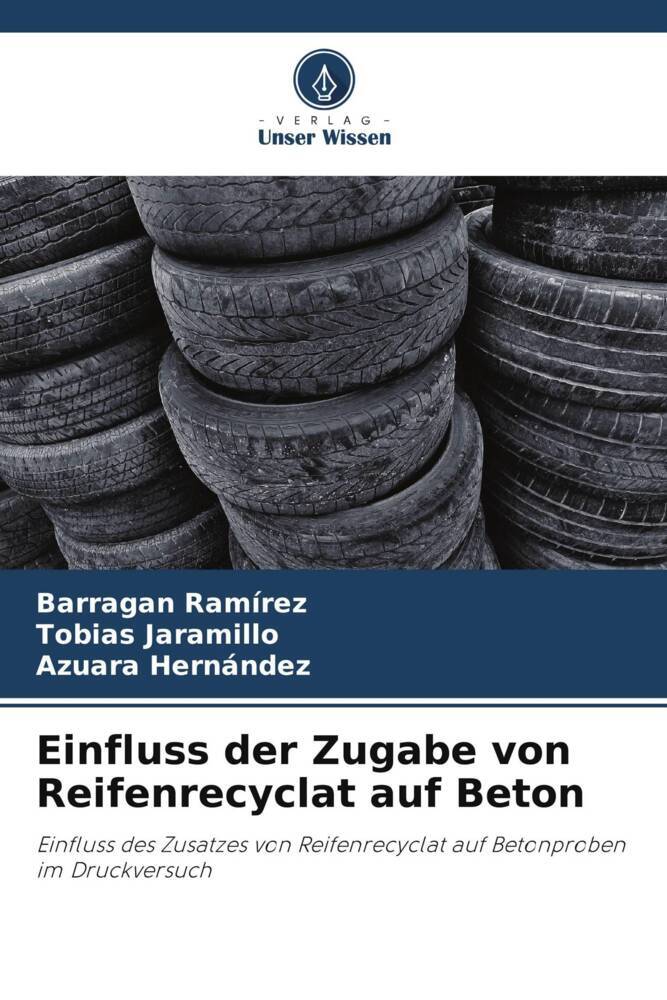 Einfluss der Zugabe von Reifenrecyclat auf Beton
