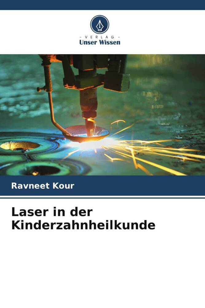 Laser in der Kinderzahnheilkunde