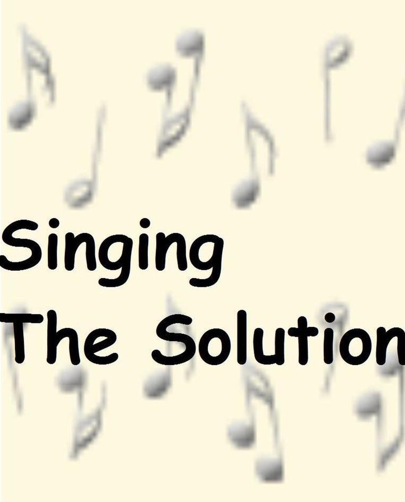 Singing the Solution (Cary Ellis #1)