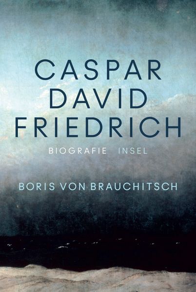 Insel Verlag GmbH Caspar David Friedrich