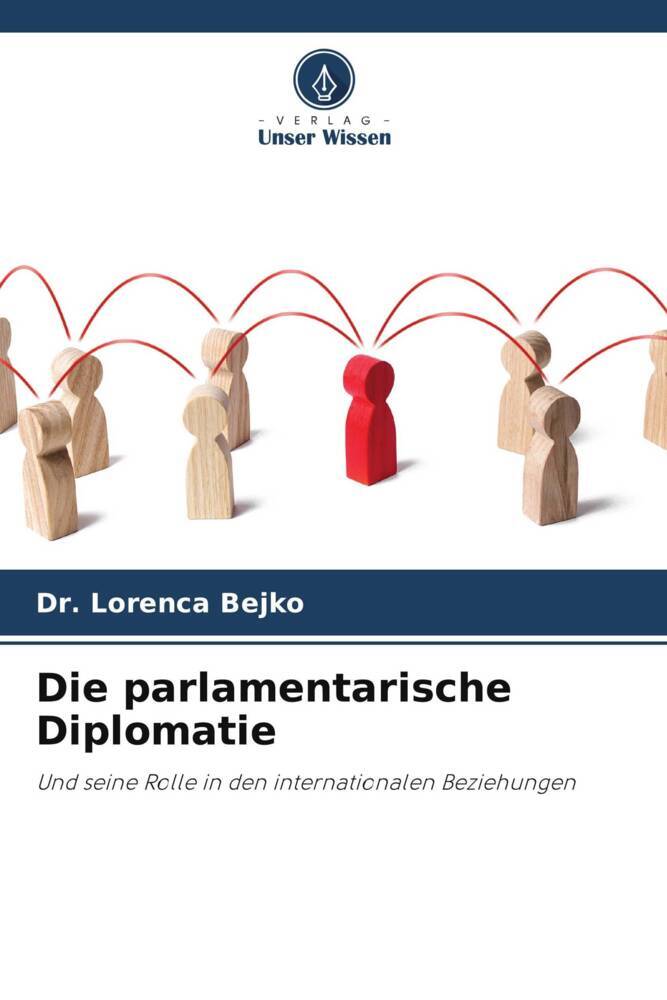 Die parlamentarische Diplomatie