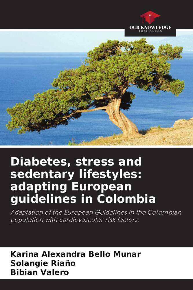 Diabetes stress and sedentary lifestyles: adapting European guidelines in Colombia