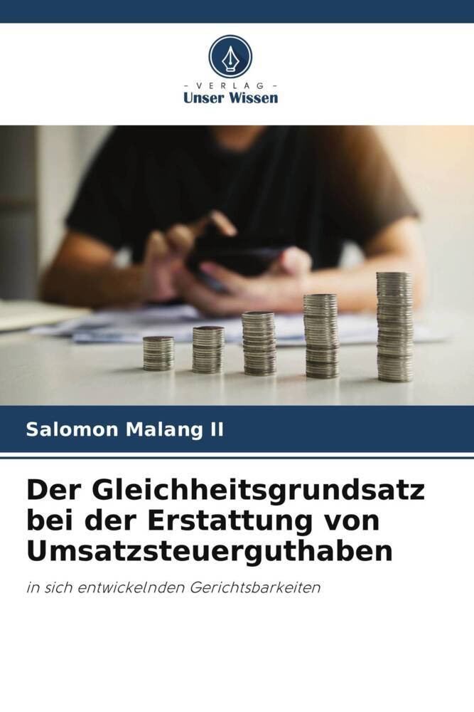 Der Gleichheitsgrundsatz bei der Erstattung von Umsatzsteuerguthaben