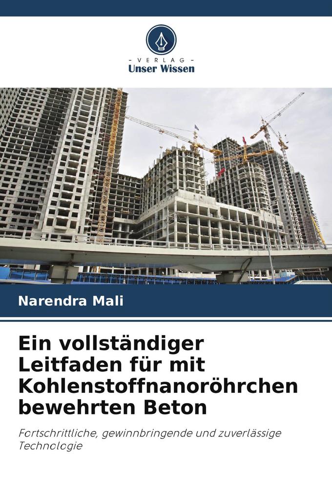 Ein vollständiger Leitfaden für mit Kohlenstoffnanoröhrchen bewehrten Beton
