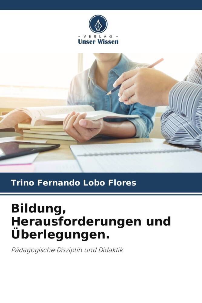 Bildung Herausforderungen und Überlegungen.