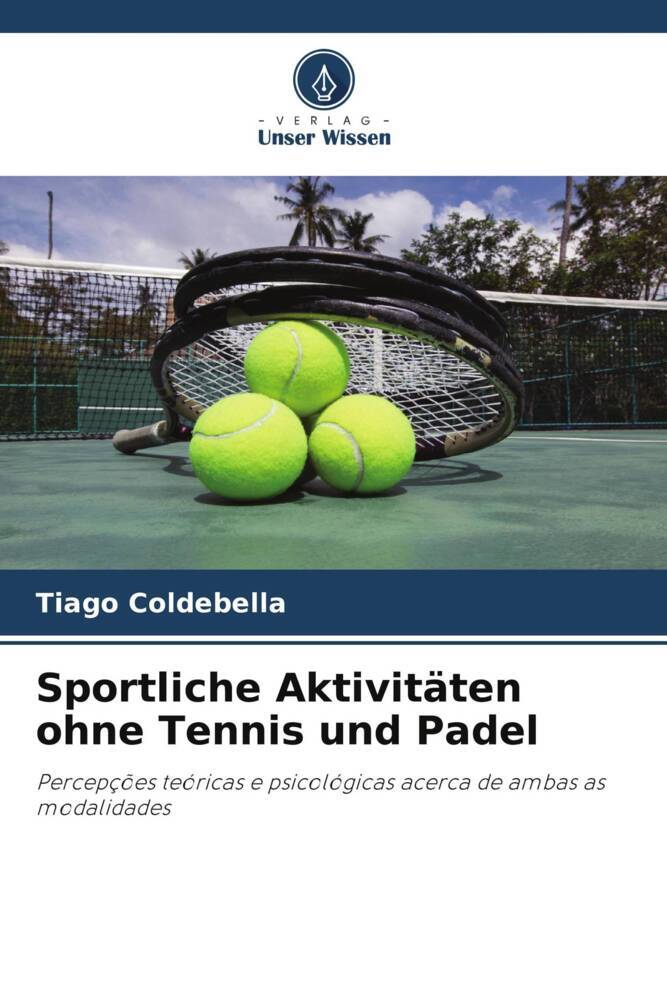 Sportliche Aktivitäten ohne Tennis und Padel