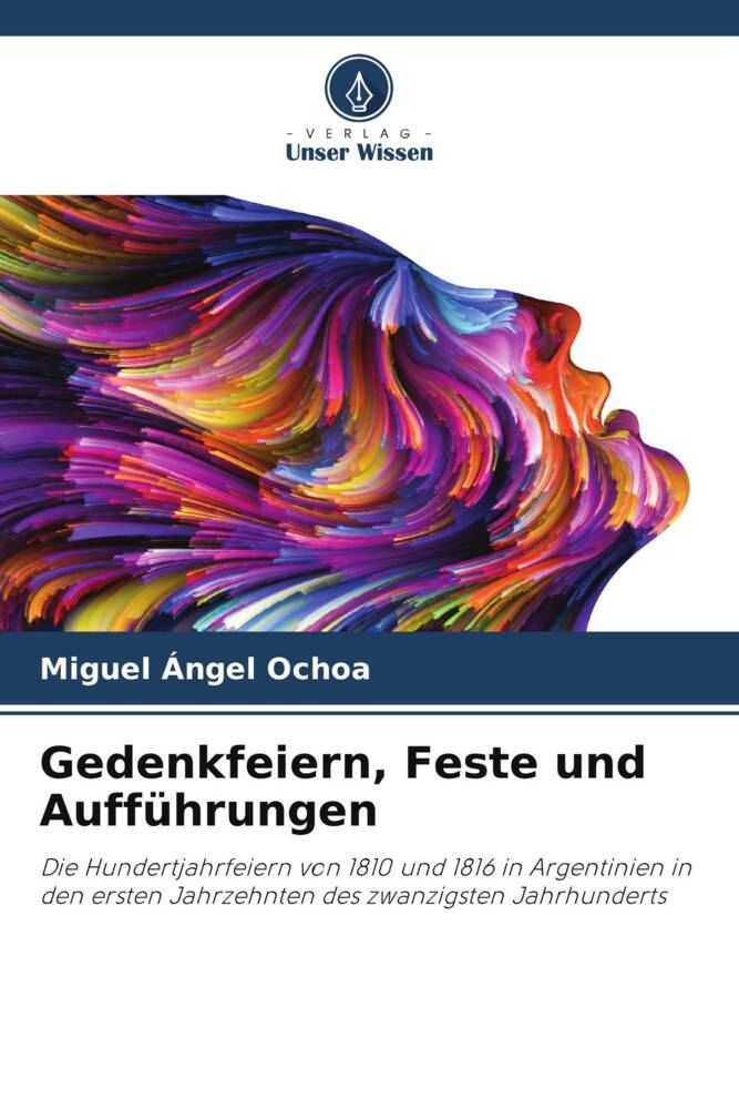 Gedenkfeiern Feste und Aufführungen