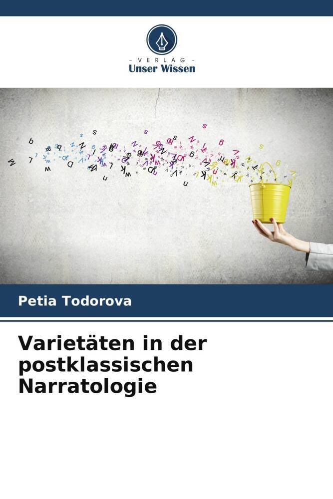 Varietäten in der postklassischen Narratologie