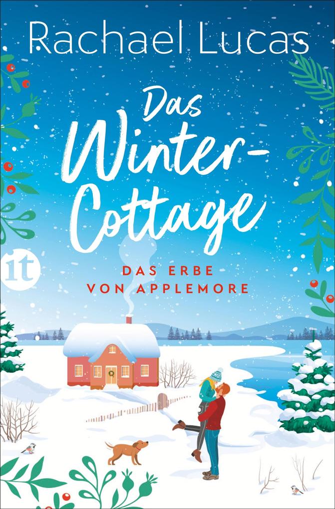 Das Winter-Cottage - Roman (Das Erbe von Applemore 1)