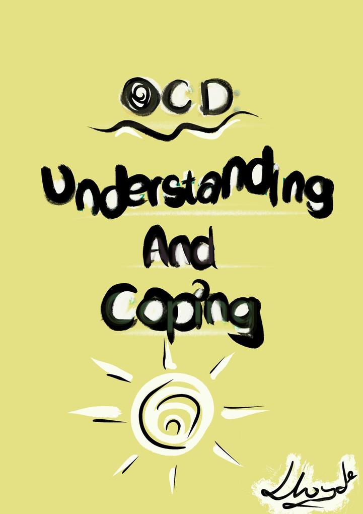 OCD Understanding And Coping