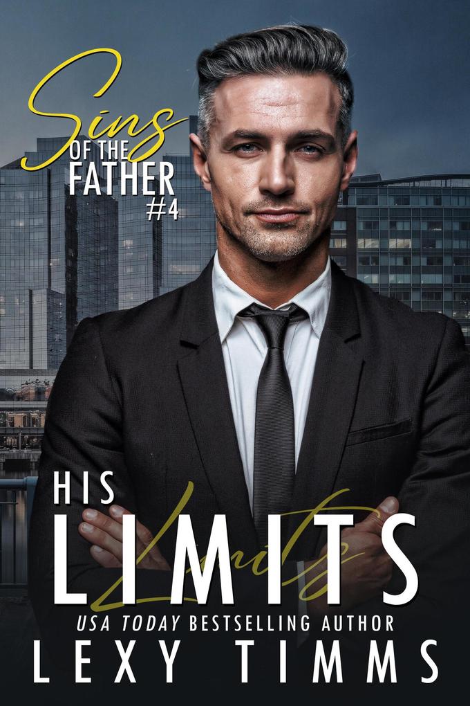 His Limits (Sins of the Father Series #4)