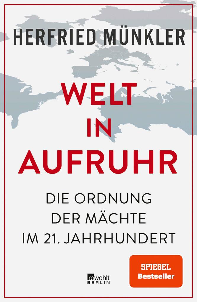 Rowohlt Verlag GmbH Welt In Aufruhr