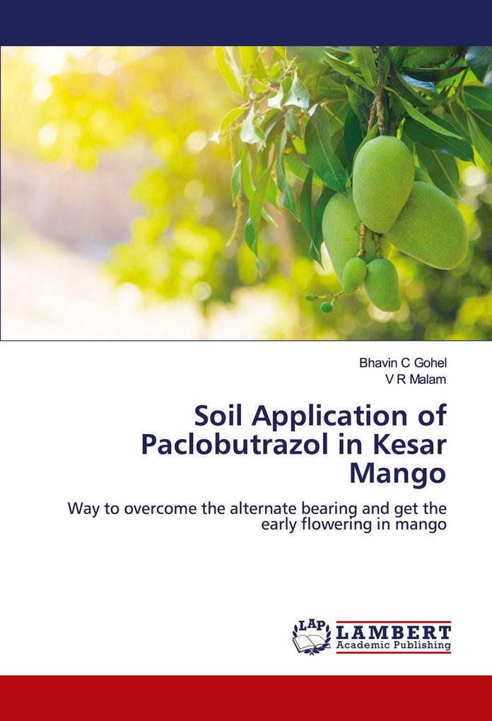 Soil Application of Paclobutrazol in Kesar Mango