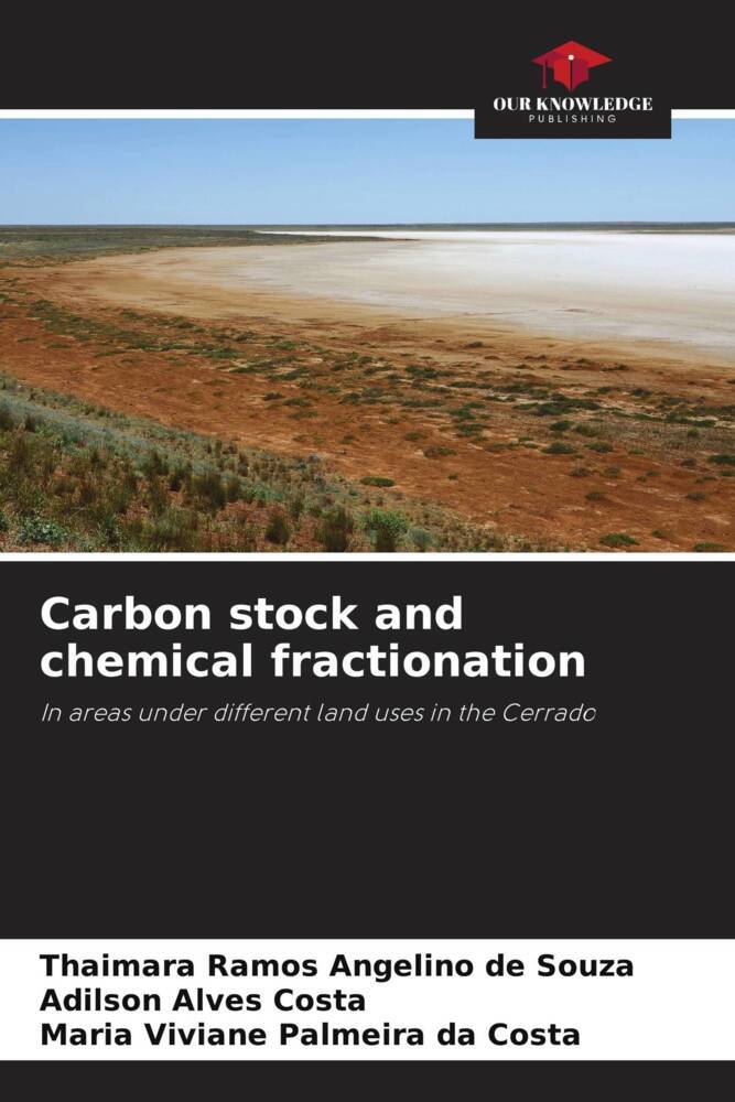 Carbon stock and chemical fractionation
