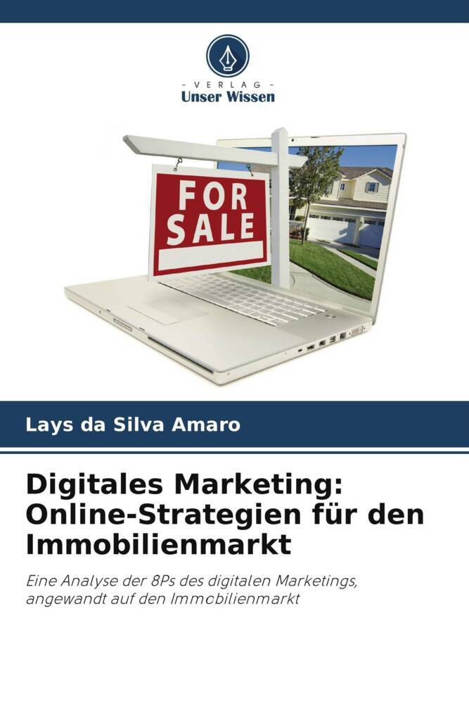 Digitales Marketing: Online-Strategien für den Immobilienmarkt