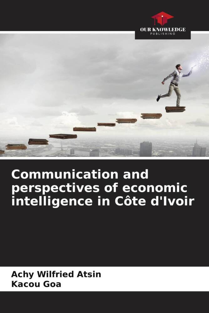 Communication and perspectives of economic intelligence in Côte d'Ivoir