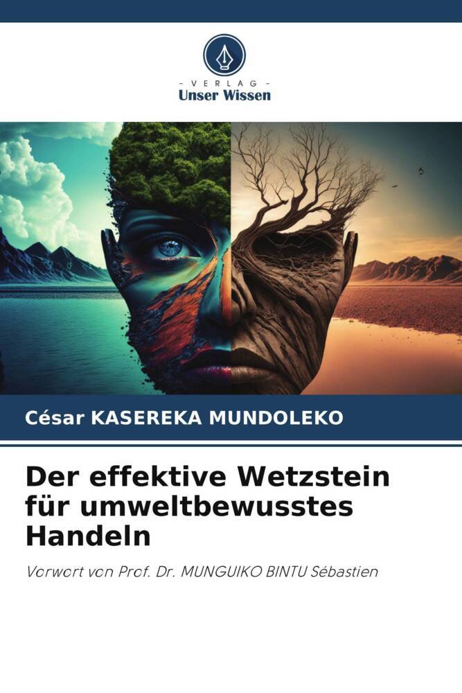 Der effektive Wetzstein für umweltbewusstes Handeln