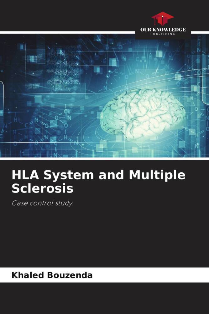HLA System and Multiple Sclerosis