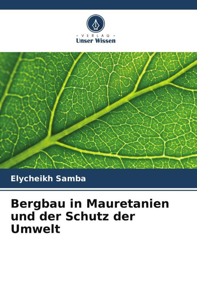 Bergbau in Mauretanien und der Schutz der Umwelt