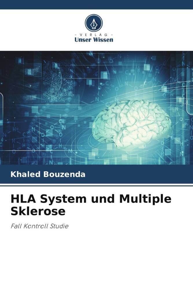 HLA System und Multiple Sklerose