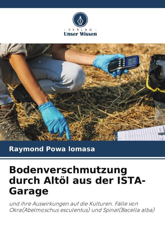 Bodenverschmutzung durch Altöl aus der ISTA-Garage