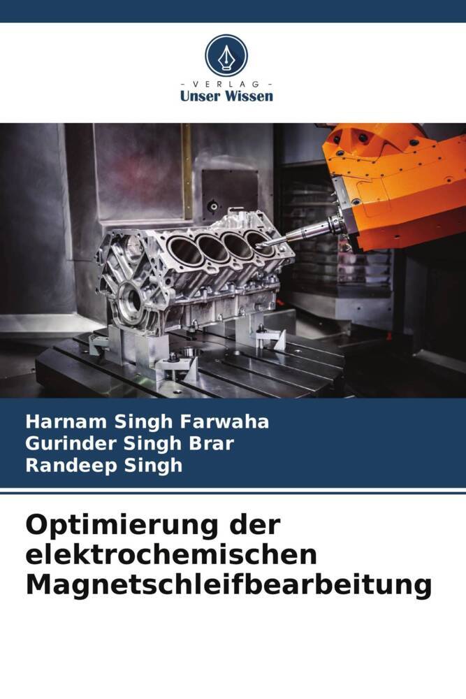 Optimierung der elektrochemischen Magnetschleifbearbeitung