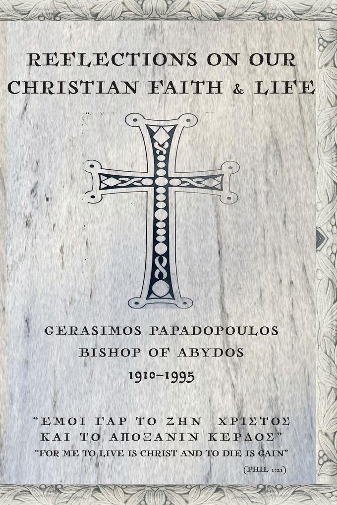 Reflections On Our Christian Faith & Life