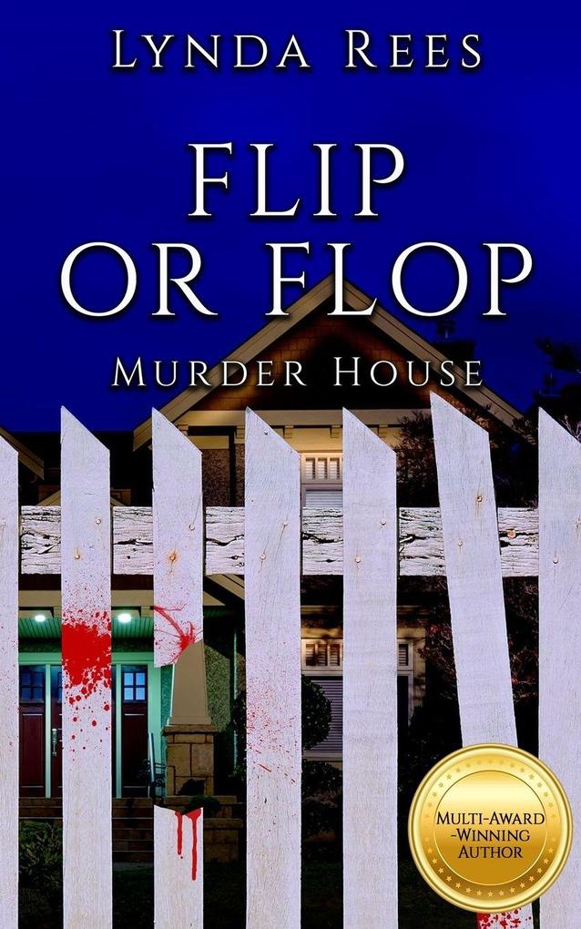 Flip or Flop Murder House