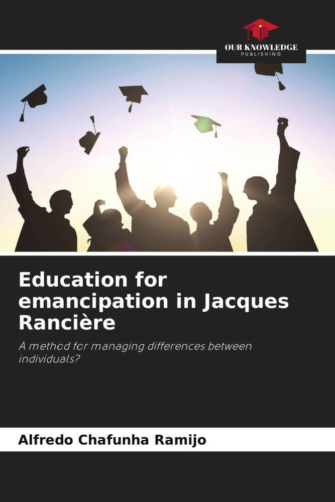 Education for emancipation in Jacques Rancière