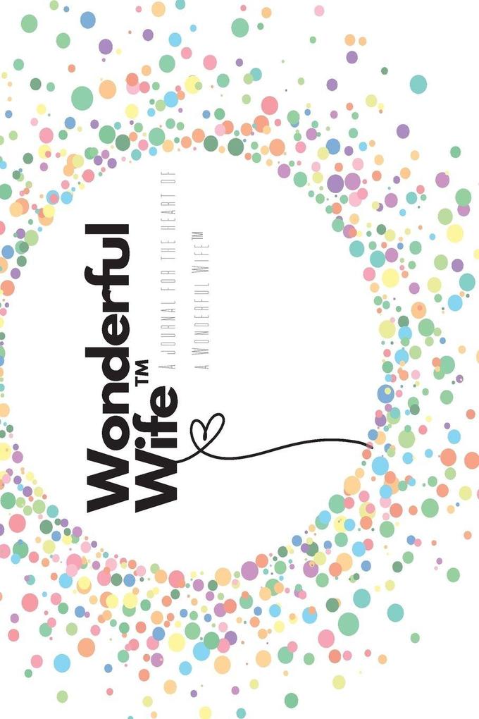 Wonderful Wife(TM) journal
