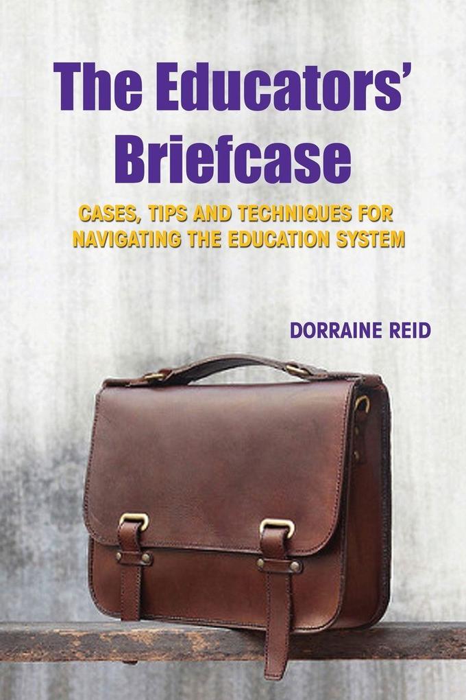 The Educators' Briefcase
