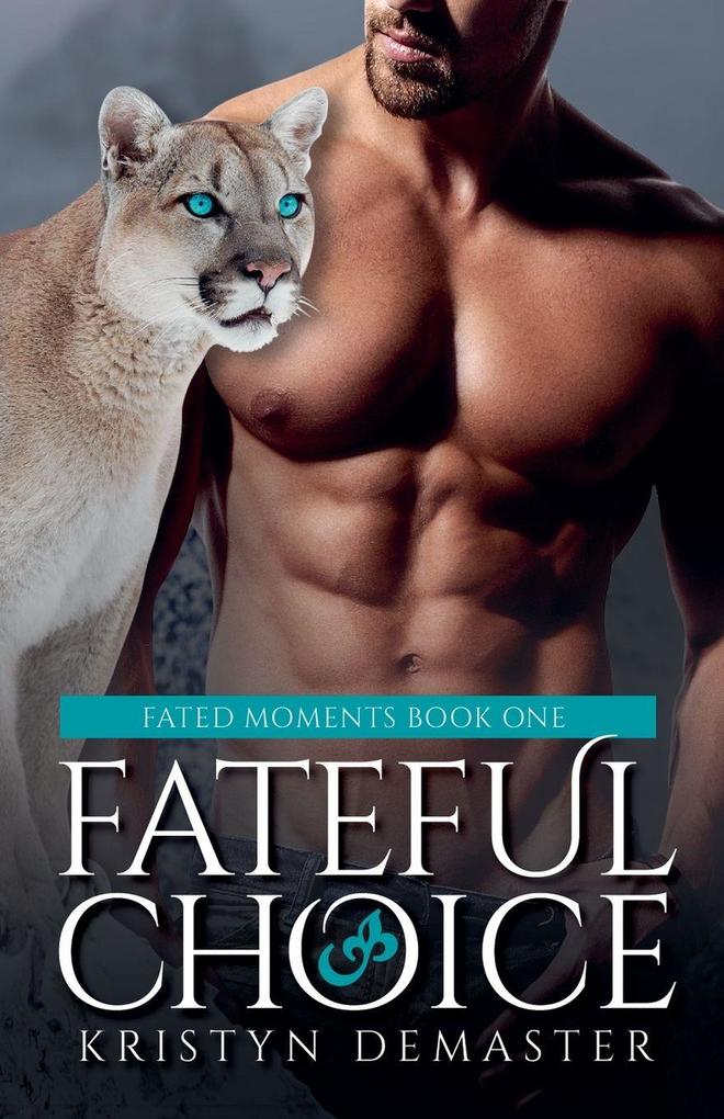 Fateful Choice