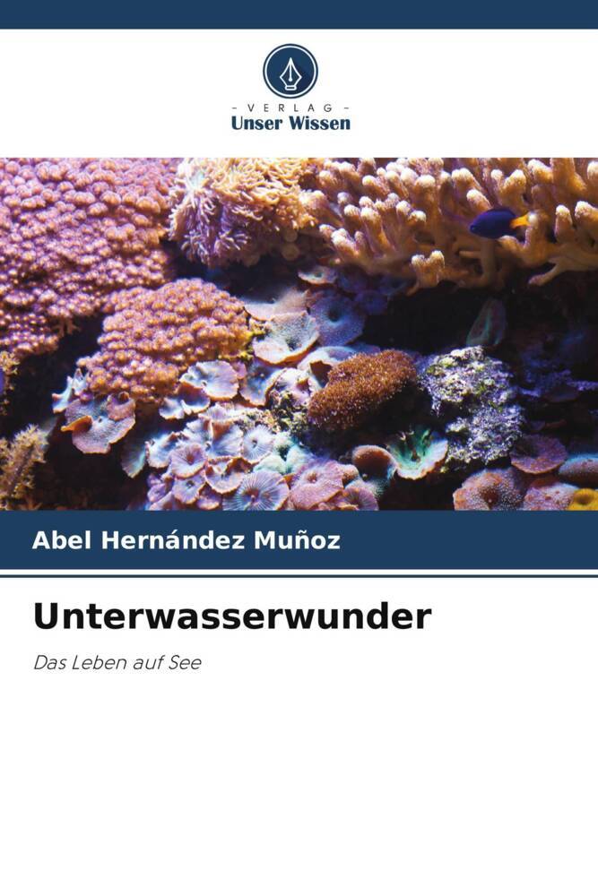 Unterwasserwunder