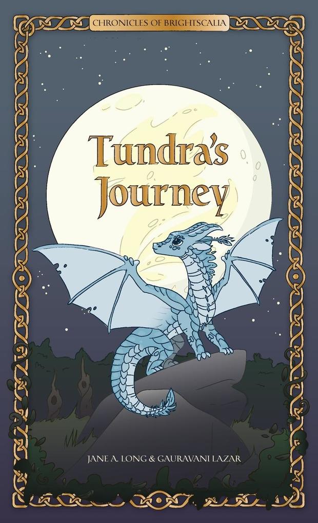 Tundra‘s Journey