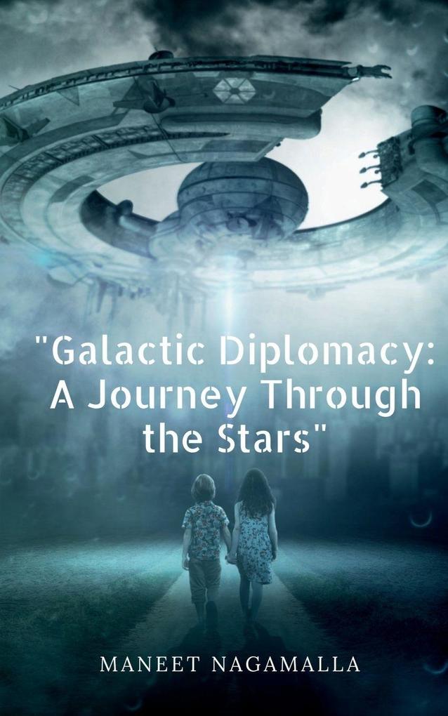 'Galactic Diplomacy