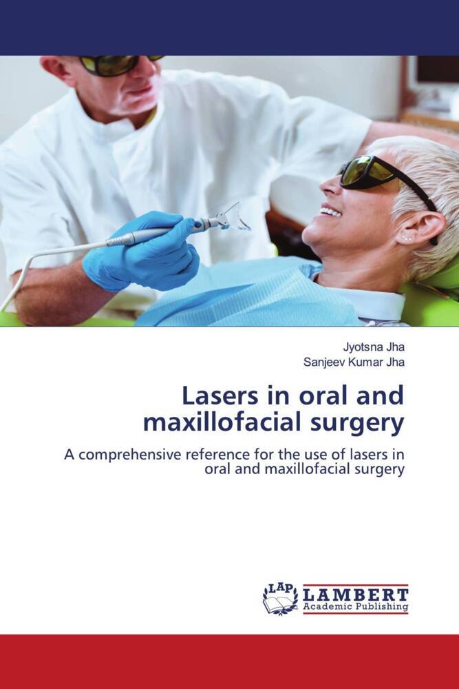 Lasers in oral and maxillofacial surgery